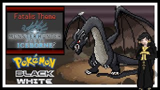 『Fatalis Phase 2』 Monster Hunter WI【Pokemon BlackWhite 82】 [upl. by Oakie]