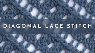 How to Knit the Diagonal Lace Stitch  Knitting Stitch Pattern  English Style [upl. by Sprage574]