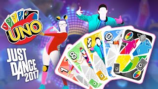 UNO® Just Dance 2017 Gameplay [upl. by Jerri]