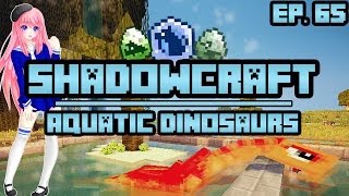 Aquatic Dinosaurs  ShadowCraft  Ep 65 [upl. by Adiaj]