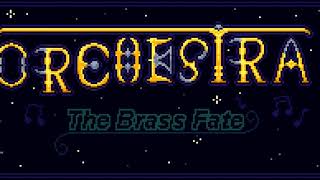 Orchestra  The Brass Fate Title Screen  Prologue Narration [upl. by Devonne]