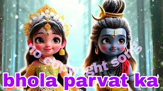 Mai bhola parvat ka  Bholenath  kaka Devo ke dev mahadev Love is music song♥️🙏NO COPYRIGHT [upl. by Abdella]