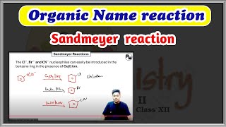 Sandmeyer reaction class 12  Organic name reaction  IITJEE  NEET 2025 [upl. by Inaliel]