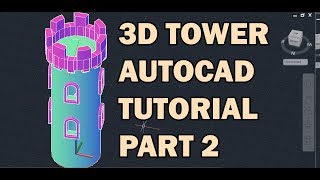 How to draw a medieval 3D tower using Autocad Part 2 narrated tutorial for beginners [upl. by Cuyler]