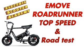 EMOVE ROADRUNNER TOP SPEED amp ROAD TEST  a 1 man group ride￼ with professional￼ driver Yogi Steve [upl. by Einegue76]