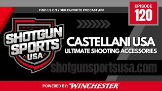 Castellani USA and Ultimate Shooting Accessories with Dan Creekmur [upl. by Nilatak200]