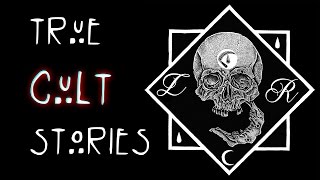 4 Deranged TRUE Cult Survivor HORROR Stories Vol 1 [upl. by Oinimreh]