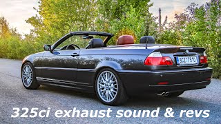 BMW 325ci E46 Cabrio Sound revs and acceleration tuned muffler [upl. by Doralia]