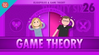 Game Theory and Oligopoly Crash Course Economics 26 [upl. by Nappie]