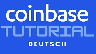 COINBASE TUTORIAL  Anmelden Geld ein amp auszahlen  BitcoinKrypto kaufen amp verkaufen [upl. by Anihpled911]