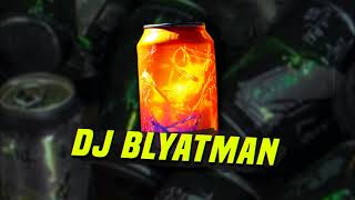 DJ BLYATMAN  ENERGY DRINK  hardbass [upl. by Zoe860]