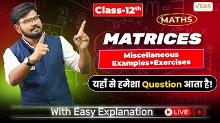 MiscellaneousExamplesExercises  Matrices  Class 12  Maths  CBSE BOARD I UP BOARD I cbseboard [upl. by Elbys]