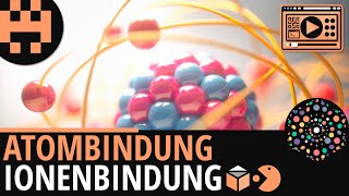 Atom und Ionenbindung Grundlagen einfach erklärt│Chemie Lernvideo Learning Level Up [upl. by Harlamert]