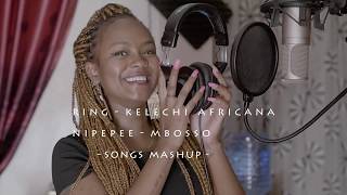 Kelechi Africana  RingMbosso  Nipepee Mashup by Joan Nyiha [upl. by Neleh417]