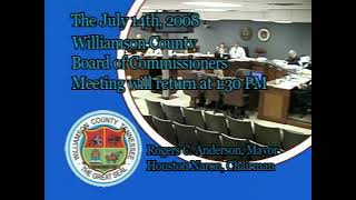 Williamson County Board of Commissioners Meeting  July 14 2008  Part 2 [upl. by Morocco]