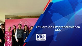 8° Foro de Emprendimiento CCU [upl. by Nivrag264]