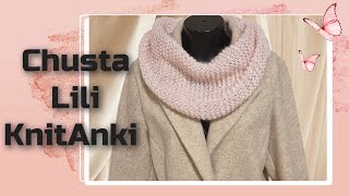 Chusta Lili druty nadrutach KnitAnki chusta inspiracja Knitting tutorial inspiration [upl. by Samul766]