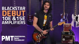 Blackstar Debut 10E amp Blackstar Debut 15E Combo Guitar Amplifier Demo  Powerful mini practice amps [upl. by Bianca]