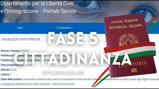 Quanto dura la fase 5 della cittadinanza [upl. by Areis]