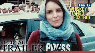 WHISKEY TANGO FOXTROT  Official Trailer HD [upl. by Devlen]