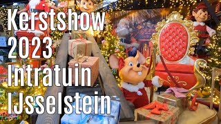 Kerstshow 2023 Intratuin IJsselstein ⭐⭐⭐⭐⭐ [upl. by Adian]