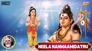 Neela Nanmaamidatru  திருஞானசம்பந்தர் தேவாரம் 95  Dharmapuram P Swaminathan [upl. by Kcinnay549]