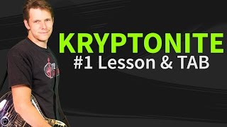 How To Play Kryptonite Guitar Lesson amp TAB  3 Doors Down [upl. by Ever539]