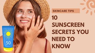 10 Sunscreen Tips to Protect Your Skin Like a Pro  Skin Care tips [upl. by Griffis]