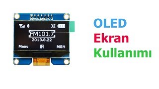 Arduino OLED Ekran Kullanımı  OLED Ekranda Yazı Yazma [upl. by Jacoba50]