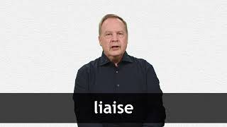 How to pronounce LIAISE in American English [upl. by Asaph686]