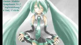 【初音ミク】マーラー：交響曲第2番《復活》第4楽章「原光」（修正版） [upl. by Irovi]