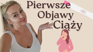 PIERWSZE OBJAWY WCZESNEJ CIĄŻY [upl. by Hairu]