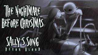 The Nightmare Before Christmas  Sallys Song  Piano amp Vocal Cover [upl. by Delia36]