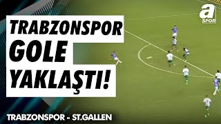 Trabzonspor Mislav Orsic İle Gole Çok Yaklaştı [upl. by Vento]