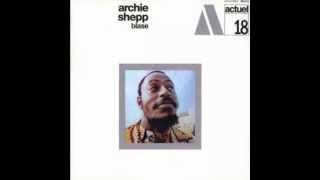 Archie Shepp  Blasé [upl. by Estell]