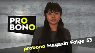 probono Magazin Folge 53 Rigorose Maßnahmen [upl. by Ahsieym365]