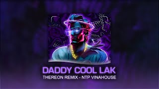 Daddy Cool  Thereon Remix  HouseLak 2023 [upl. by Sokin]