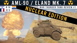 ☢ AML90  Mammoth Hunter ☢ NUKE  War Thunder Armored Car Review GRB [upl. by Yeldar]