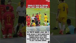 INILAH SALAH SATU ALASAN RIZKY RIDHO SANGAT LAYAK ABROAD FC TOKYO HARUS LIHAT INI shorts timnas [upl. by Delle341]