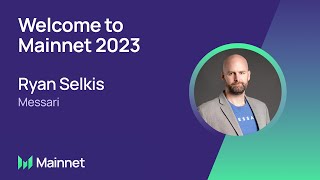 Welcome to Mainnet 2023 [upl. by Remot]