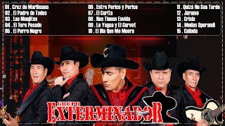 Grupo Exterminador  Mix 30 Grandes Éxitos Canciones  Puros Corridos Chingones [upl. by Nakhsa239]