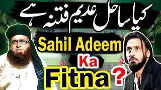 Sahil Adeems Reality Vs Eng Muhammad Ali Mirza  Sahil Adeem Video  Molana Maqbool Ahmad [upl. by Cindee639]