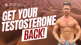 Ultimate Guide To Improve Testosterone Naturally  Get Your Testosterone Back [upl. by Nagaek]