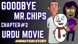 Mr Chips chapter 2 Movie  mr chips chapter 2 translation in urdu  mr chips important chapters [upl. by Eliades446]