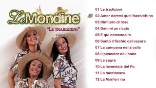 Le Mondine  Le tradizioni ALBUM COMPLETO [upl. by Northrop]