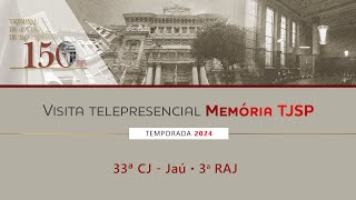 Visita da Memória TJSP – 33ª CJ – Jaú 3ª RAJ – Bauru [upl. by Aserehc564]