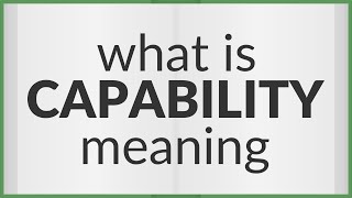 Capability  meaning of Capability [upl. by Duahsar]