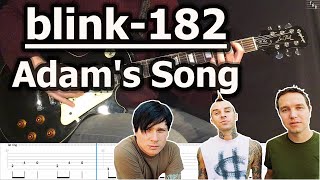 Blink182  Adams Song  Guitar Tabs Tutorial [upl. by Furgeson]