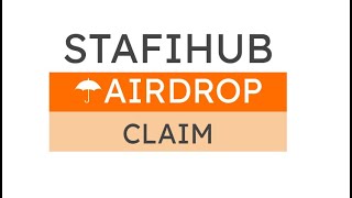 StaFiHub  Airdrop  CLAIM [upl. by Fredella]