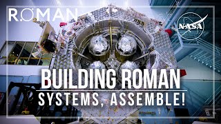 NASAs Roman Space Telescope Systems Assemble [upl. by Gahan880]